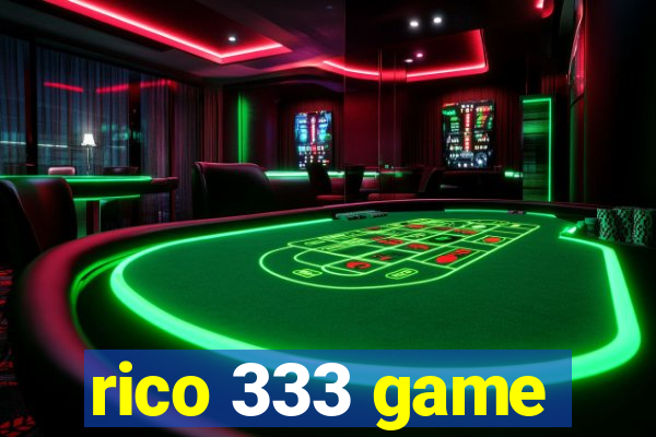 rico 333 game